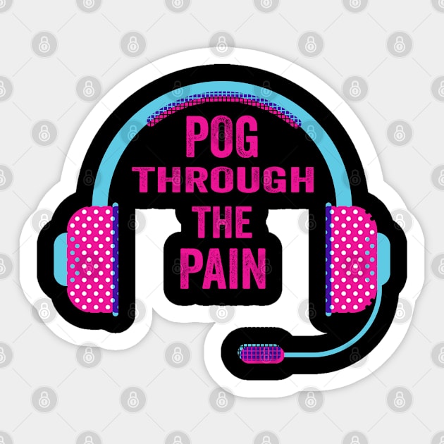 Pog Through The Pain Sticker by Color Fluffy